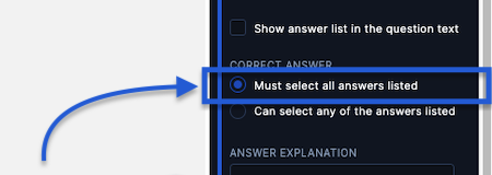 must_select_all_answers_listed_jan22.png